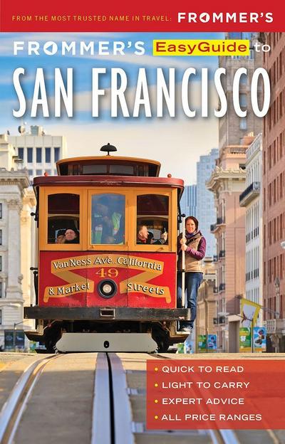 Frommer’s Easyguide to San Francisco