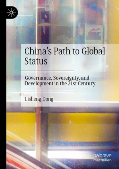 China’s Path to Global Status