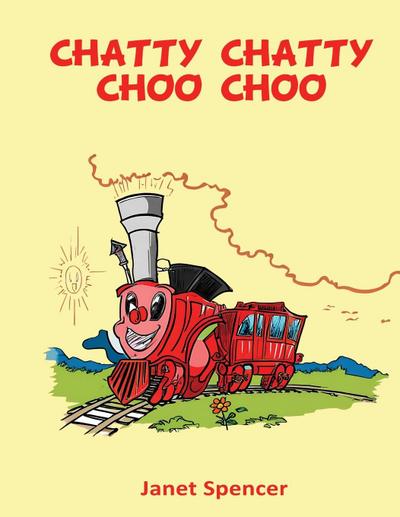 CHATTY CHATTY CHOO CHOO