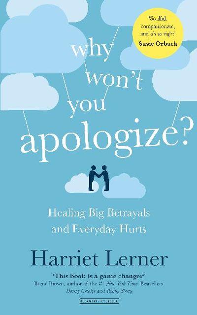 Why Won’t You Apologize