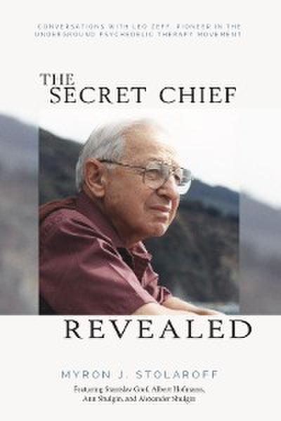 Secret Chief Revealed, Revised 2nd Edition