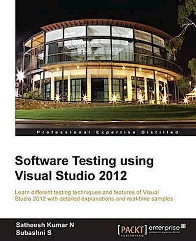 Software Testing using Visual Studio 2012