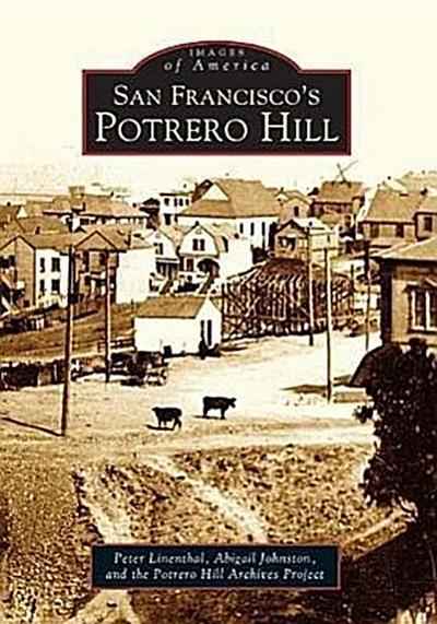 San Francisco’s Potrero Hill