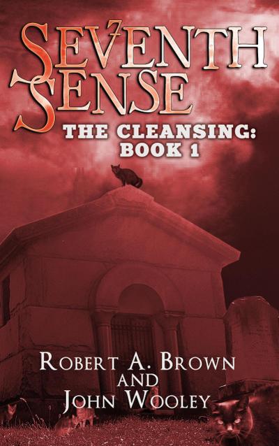 Seventh Sense (The Cleansing: Book 1)
