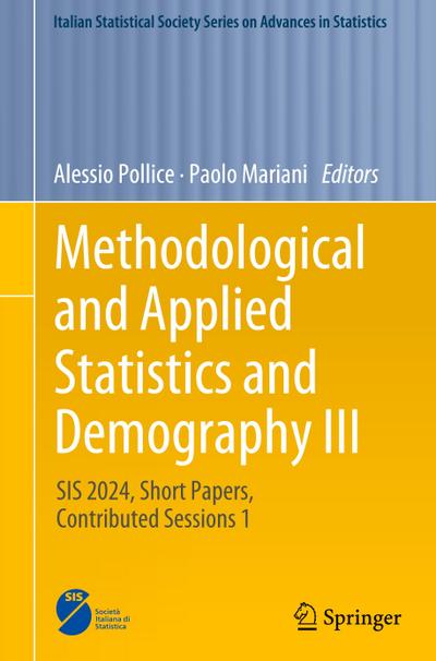Methodological and Applied Statistics and Demography III