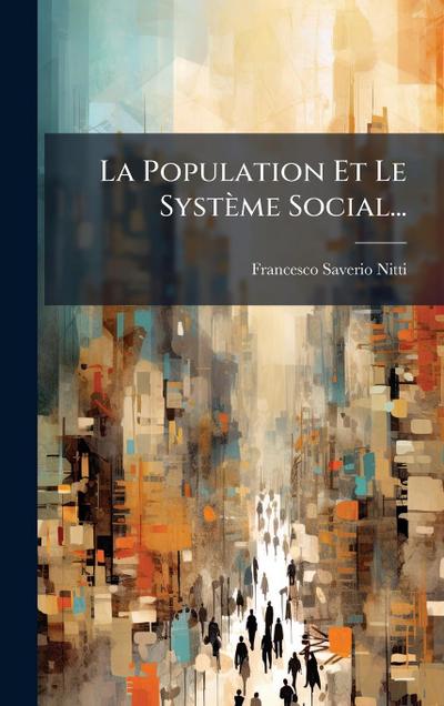 La Population Et Le Système Social...