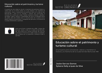 Educación sobre el patrimonio y turismo cultural
