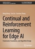 Continual and Reinforcement Learning for Edge AI