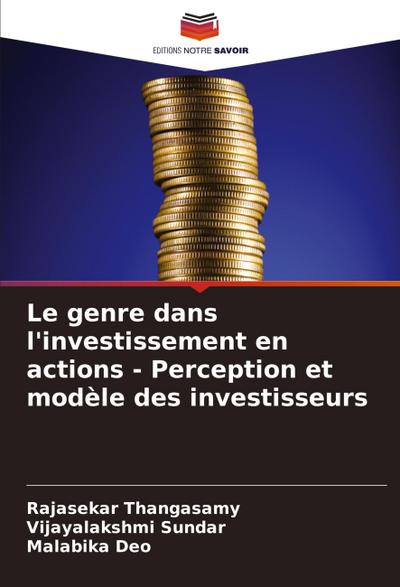 Le genre dans l’investissement en actions - Perception et modèle des investisseurs