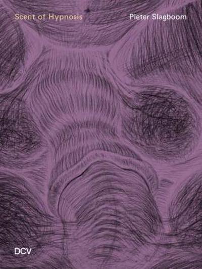 Pieter Slagboom: Scent of Hypnosis
