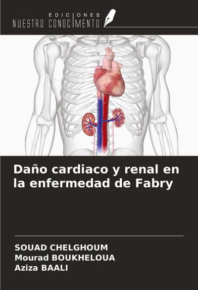 Daño cardiaco y renal en la enfermedad de Fabry