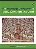 Routledge Companion to Early Christian Thought