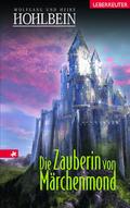 Die Zauberin von Märchenmond