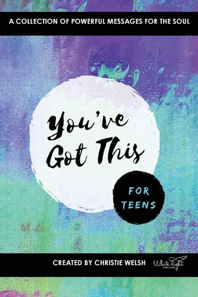 You’ve Got This - For Teens