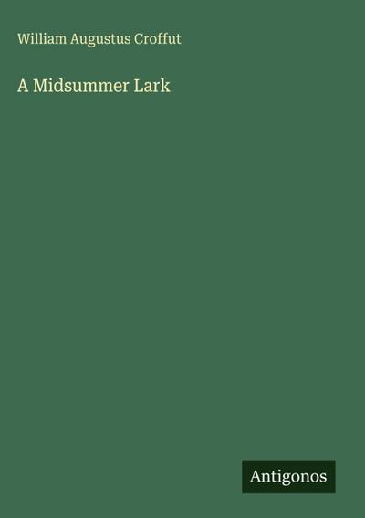 A Midsummer Lark