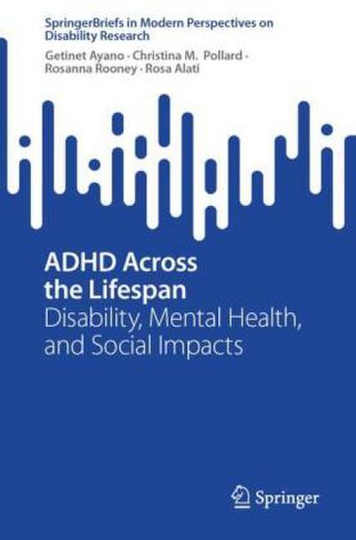 ADHD Across the Lifespan