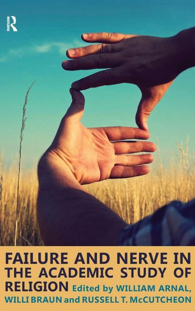 Failure and Nerve in the Academic Study of Religion