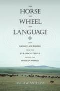 Horse, the Wheel, and Language