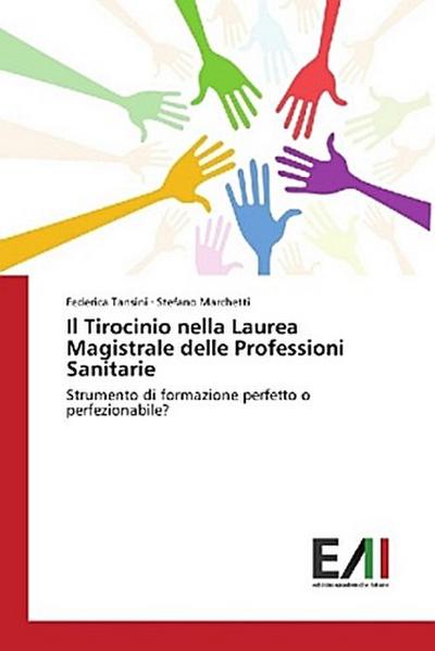 Il Tirocinio nella Laurea Magistrale delle Professioni Sanitarie