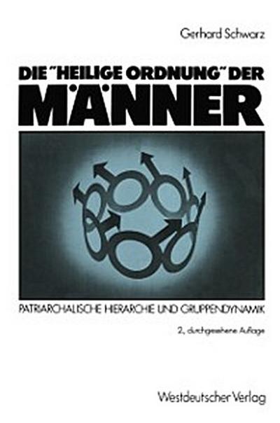 Die "Heilige Ordnung" der Männer