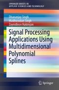 Signal Processing Applications Using Multidimensio