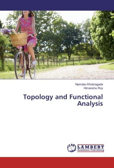 Topology and Functional Analysis