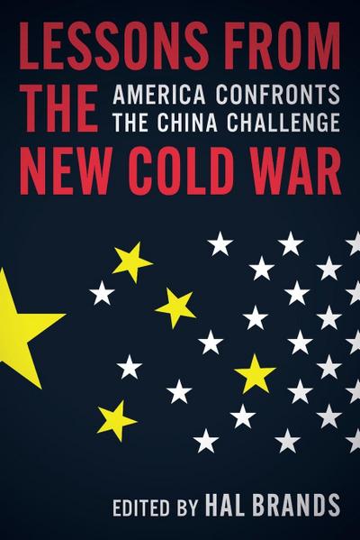 Lessons from the New Cold War