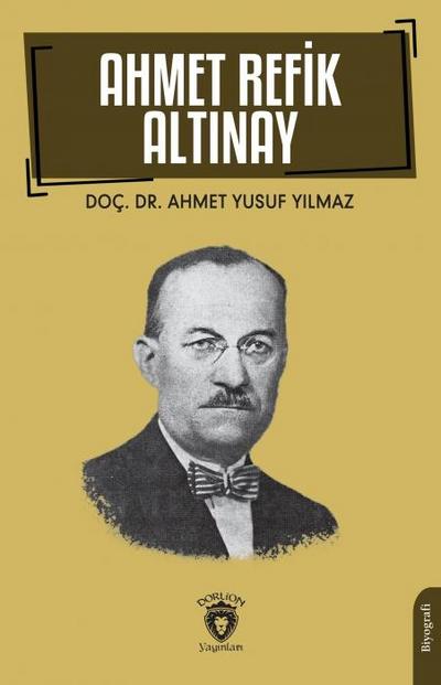 Ahmet Refik Altinay