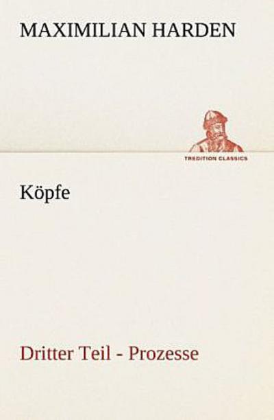 Köpfe. Dritter Teil