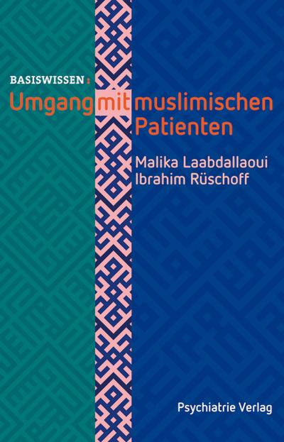 Umgang mit muslimischen Patienten