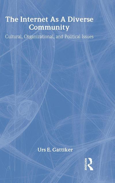 The Internet As A Diverse Community