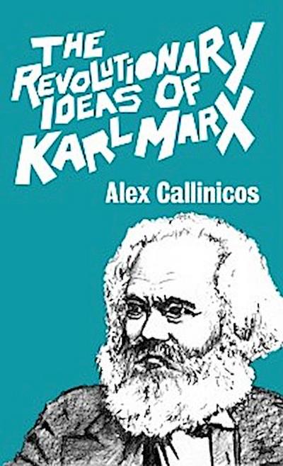Revolutionary Ideas of Karl Marx
