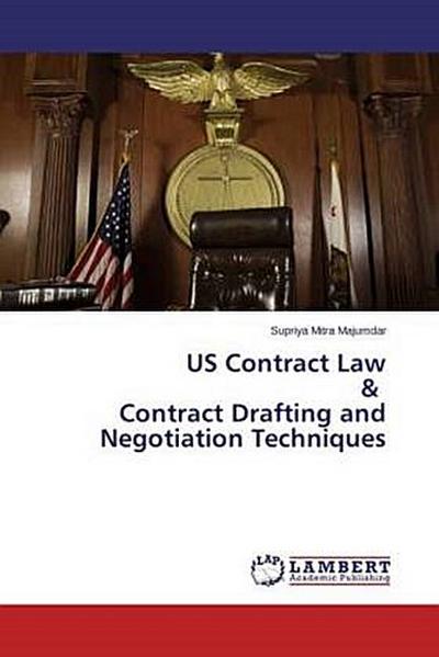 US Contract Law & Contract Drafting and Negotiation Techniques