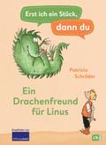 Erst ich ein Stück, dann du - Ein Drachenfreund fü