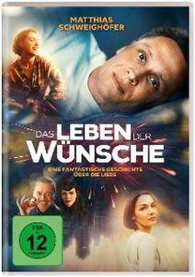 Das Leben der Wünsche