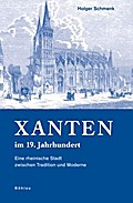 Xanten im 19.Jahrhundert