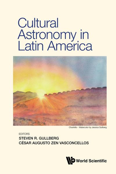 CULTURAL ASTRONOMY IN LATIN AMERICA