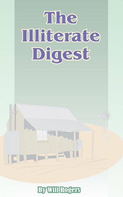 The Illiterate Digest