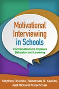 Motivational Interviewing in Schools