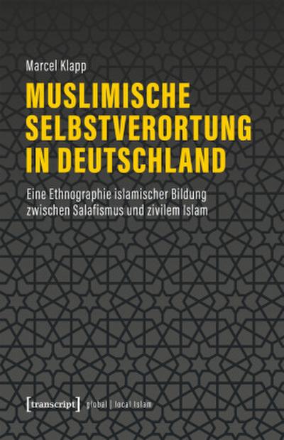 Muslimische Selbstverortung in Deutschland