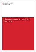 Tätigkeitsbericht der ARL 2015/2016