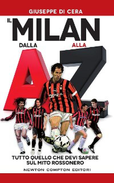 Il Milan dalla A alla Z