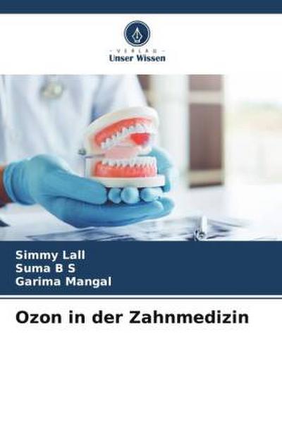 Ozon in der Zahnmedizin