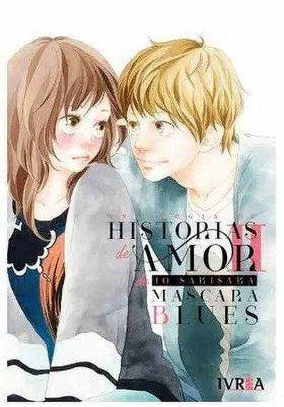 Antologia de Historias de Amor de Io Sakisaka Mascara Blues