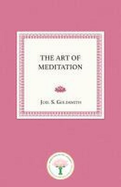 The Art of  Meditation