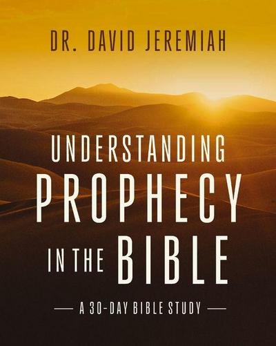 Understanding Prophecy in the Bible