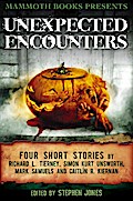 Mammoth Books presents Unexpected Encounters