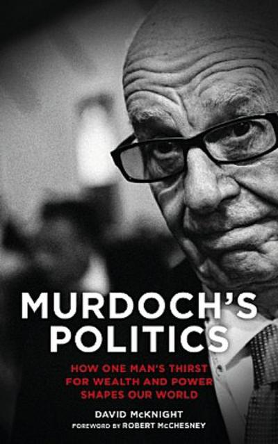 Murdoch’s Politics