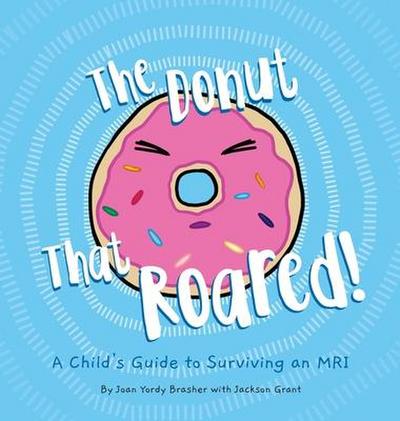 The Donut That Roared