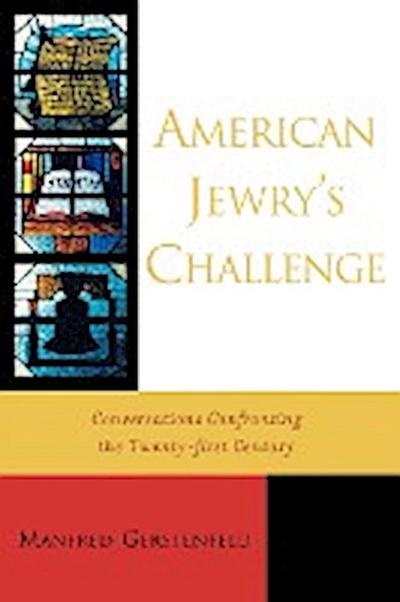 American Jewry’s Challenge